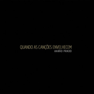 收听Aarão Prado的Um歌词歌曲