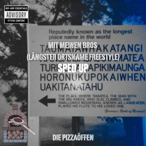 收聽JU56的Mit meinen Bros (Längster Ortsname Freestyle) (feat. Die Pizzaöffen - JU56 Fun Band & paju wav) (SPED UP)歌詞歌曲