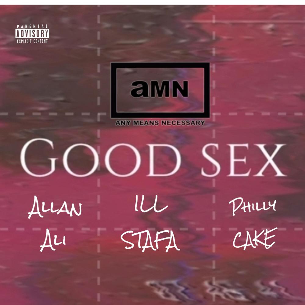 Good *** (feat. Philly C.A.K.E & Allan Ali) (Explicit)