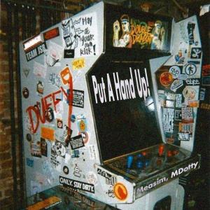 收聽Measim的Put a hand up! (feat. MDotty) (Explicit)歌詞歌曲