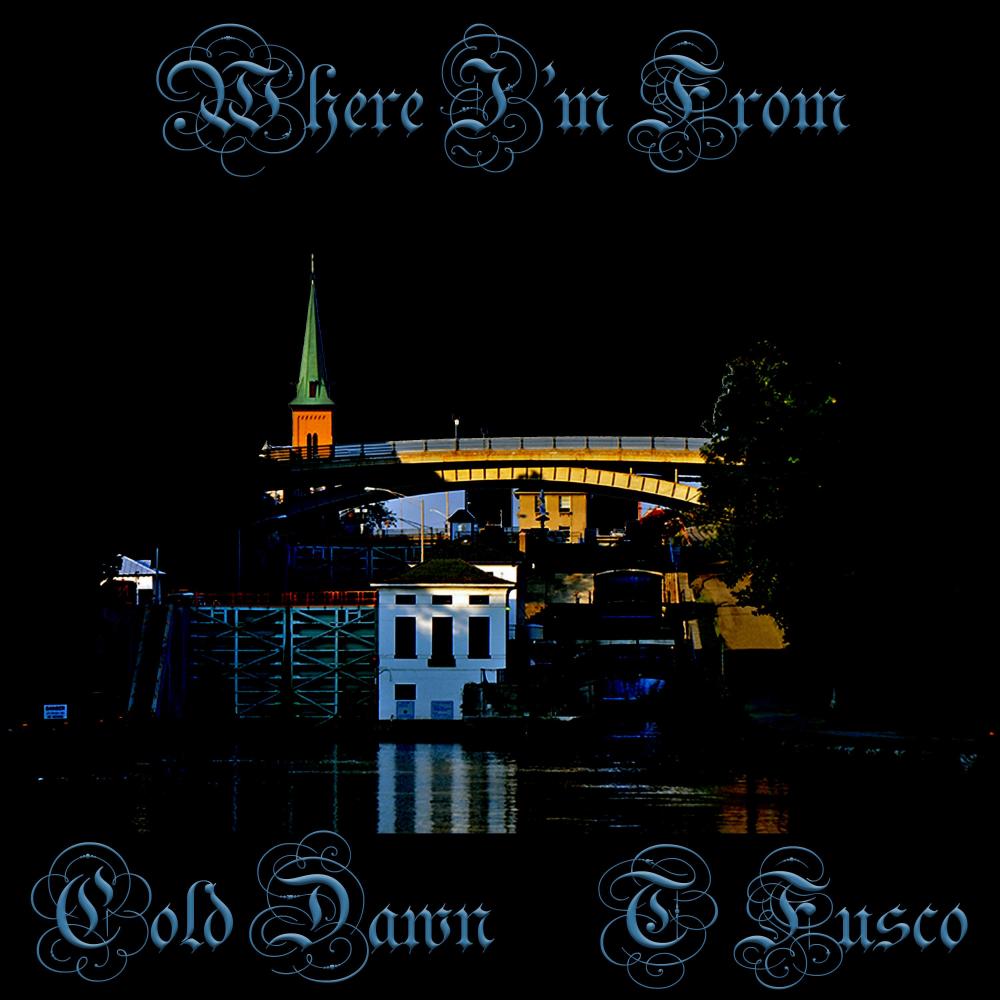 Where Im From (feat. T Fusco) (Explicit)
