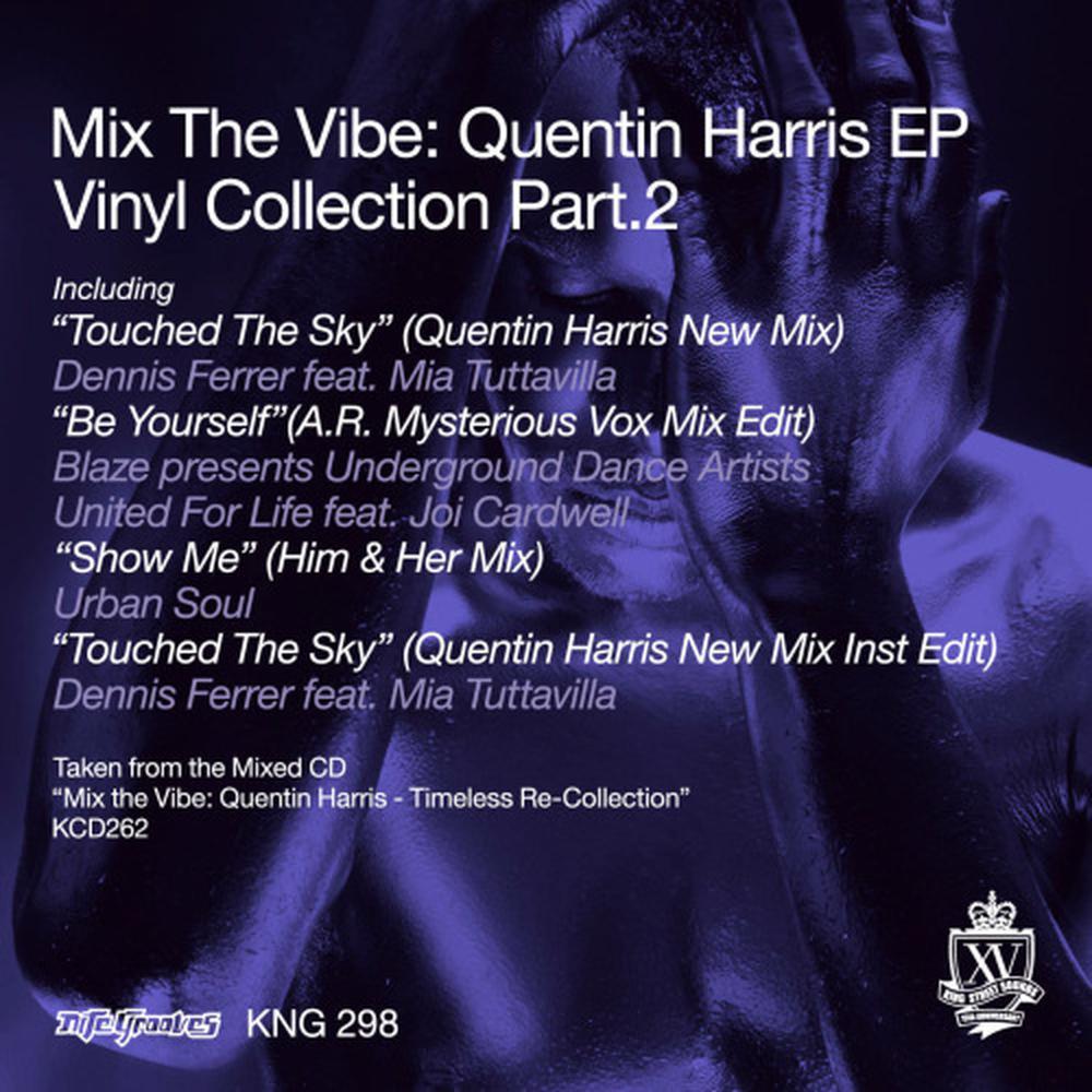 Touched The Sky (Quentin Harris New Mix)