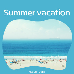 อัลบัม 여름방학 (Summer vacation) ศิลปิน Namhyuk