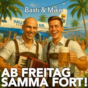 收聽Basti的Ab Freitag samma fort!歌詞歌曲