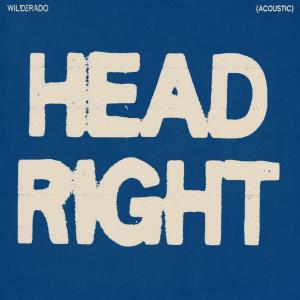 Wilderado的專輯Head Right (Acoustic)