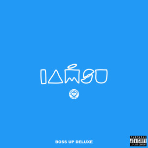 Album Boss up (Deluxe) (Explicit) from IamSu