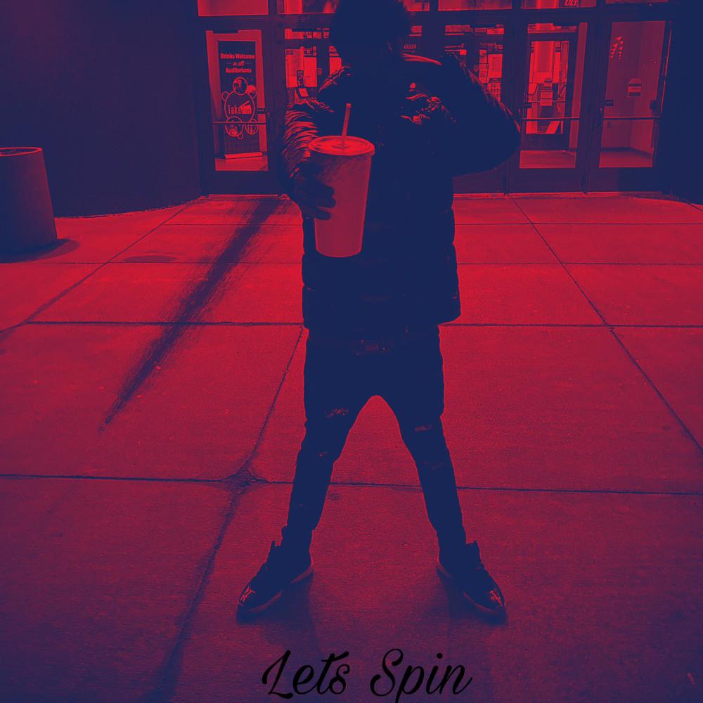 Lets spin (feat. EBK.K9) (Explicit)