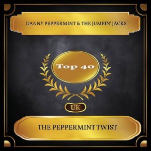 Danny Peppermint的专辑The Peppermint Twist