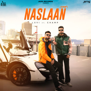 Listen to Naslaan song with lyrics from LXVI