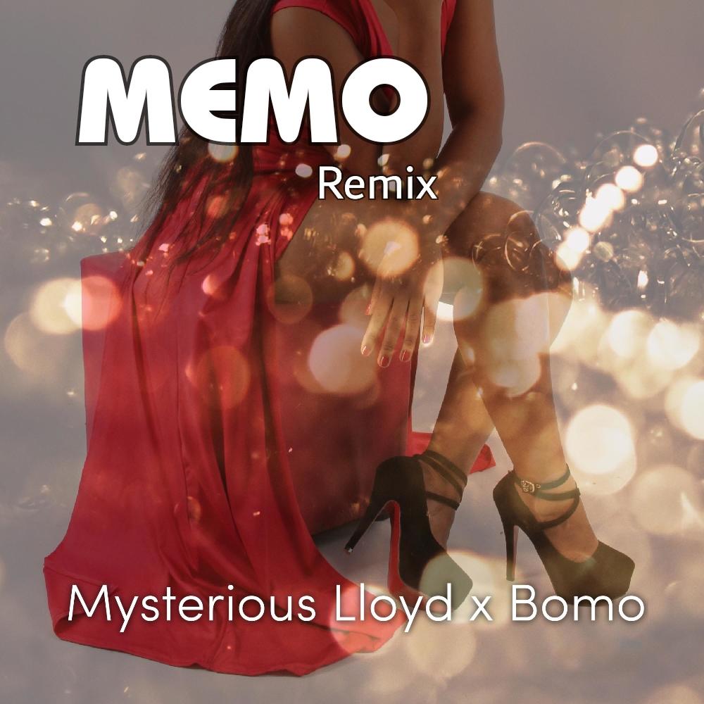 memo (feat. mysterious Lloyd) (remix|Explicit)