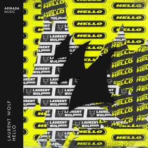 ดาวน์โหลดและฟังเพลง Hello (Extended Mix) พร้อมเนื้อเพลงจาก Laurent Wolf