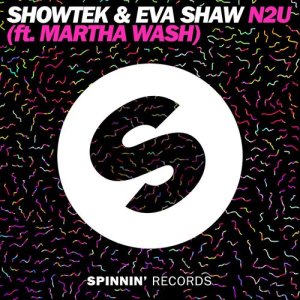 ดาวน์โหลดและฟังเพลง N2U (feat. Martha Wash) พร้อมเนื้อเพลงจาก Showtek