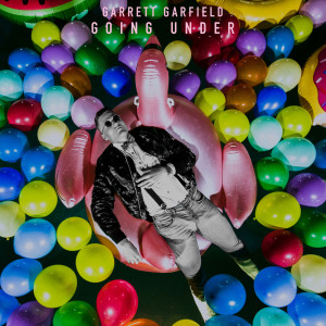 Album Going Under from Garrett Garfield