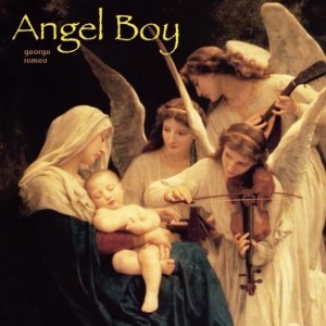 收聽George Romeo的Angel Boy歌詞歌曲