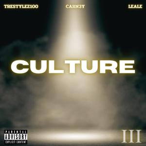 CARN3Y的專輯Culture (feat. trestylez100 & LEALE) (Explicit)