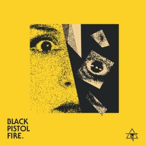 อัลบัม Temper Temper / So Real ศิลปิน Black Pistol Fire