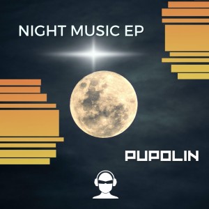 Pupolin的專輯Night Music EP