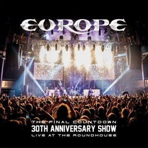 อัลบัม The Final Countdown 30th Anniversary Show (Live At The Roundhouse) ศิลปิน Europe