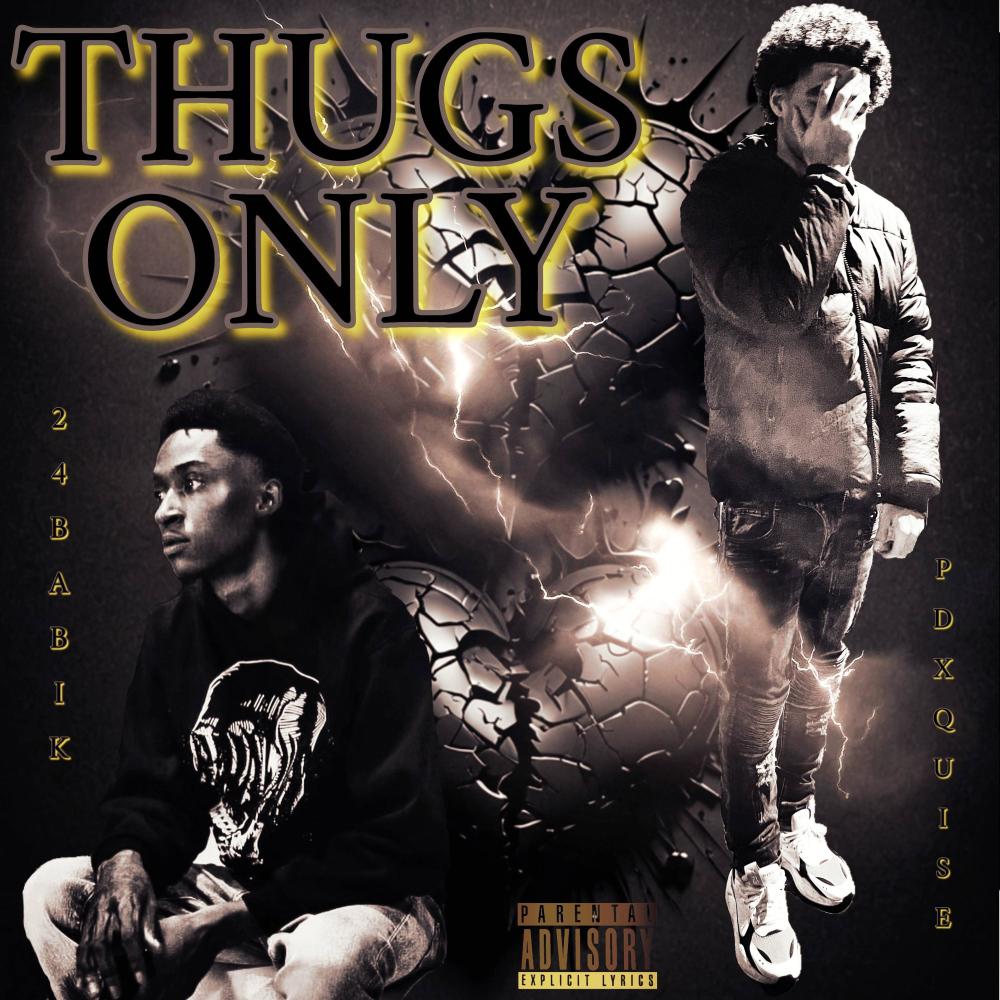 Thugs Only (feat. 24BabiK) (Explicit)