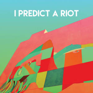 The Camden Towners的專輯I Predict a Riot