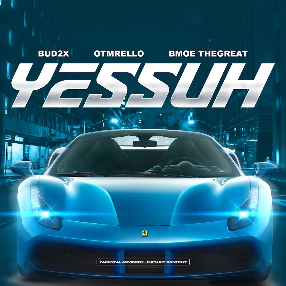 Yessuh (Explicit)