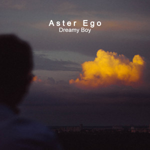 Album Dreamy boy oleh Aster Ego