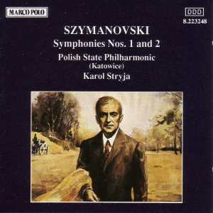 Katowice Polish State Philharmonic Orchestra的專輯Szymanowski: Symphonies Nos. 1 and 2