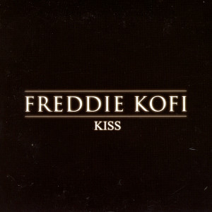 收聽Freddie Kofi的Kiss (solace)歌詞歌曲