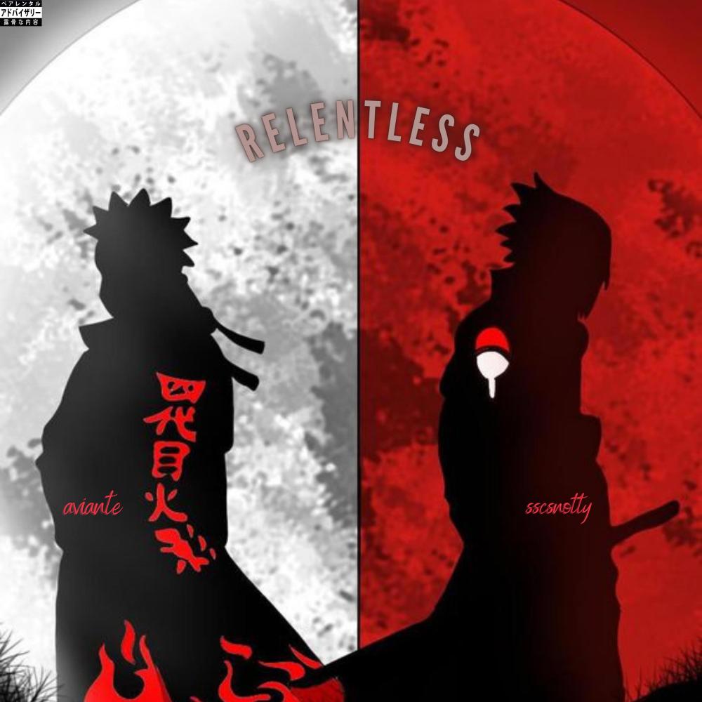 Relentless (feat. SSCSnotty) (Explicit)