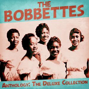 The Bobbettes的專輯Anthology: The Deluxe Collection (Remastered)