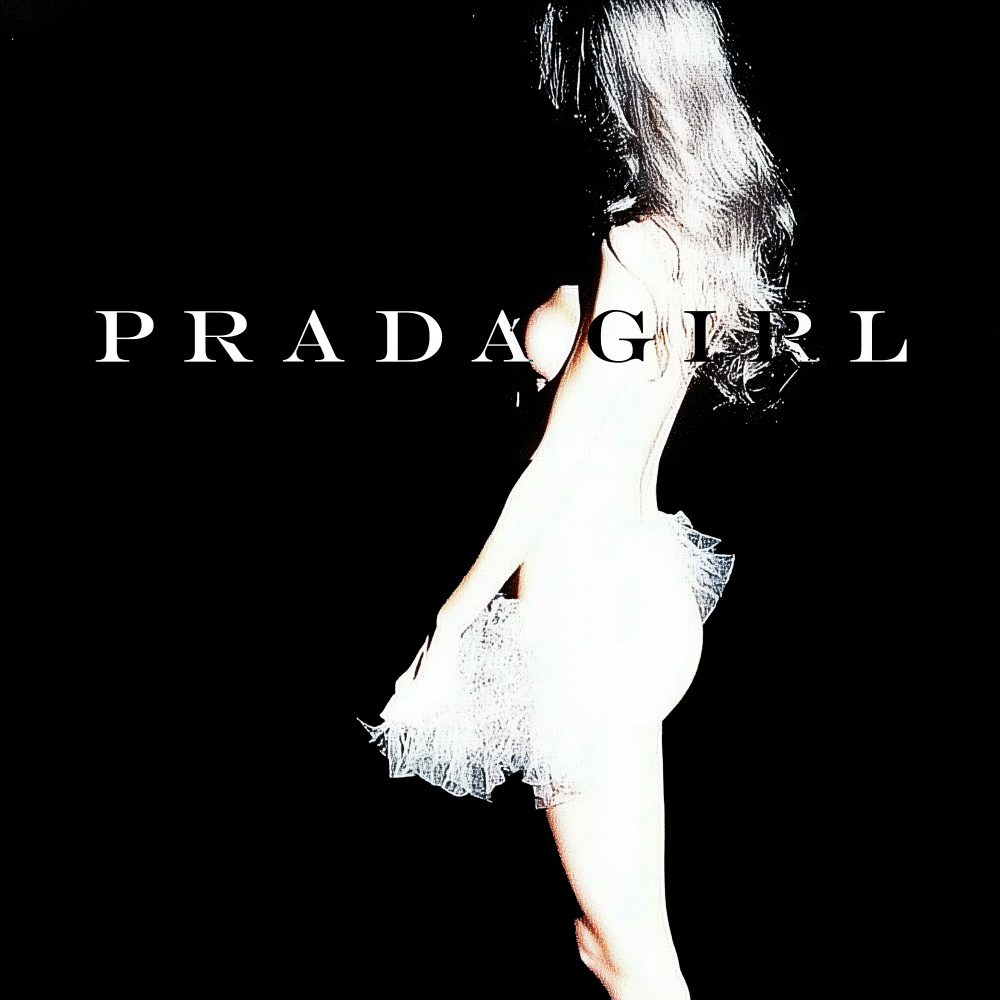 p r a d a g i r l (Slowed)