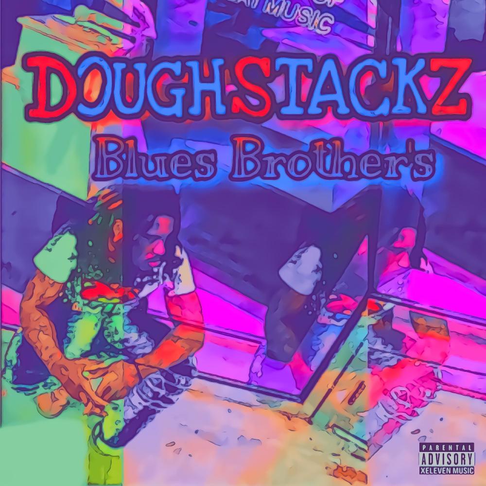 Blues Brother's (Explicit)