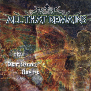 ดาวน์โหลดและฟังเพลง This Darkened Heart พร้อมเนื้อเพลงจาก All That Remains