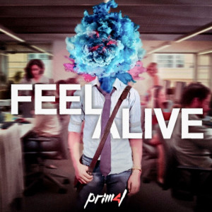 Album Feel Alive from PRIM4L