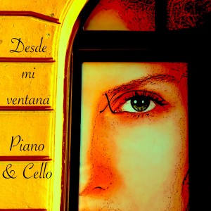 收聽Andrés Martín的Desde mi ventana (Piano and Cello Version)歌詞歌曲