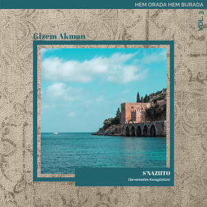 Album S'anazhto (Greek version of Sevemedim Karagözlüm) from Gizem Akman