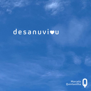 Album Desanuviou oleh Marcelo Quintanilha