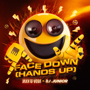 Jaxx & Vega的專輯Face Down (Hands Up)