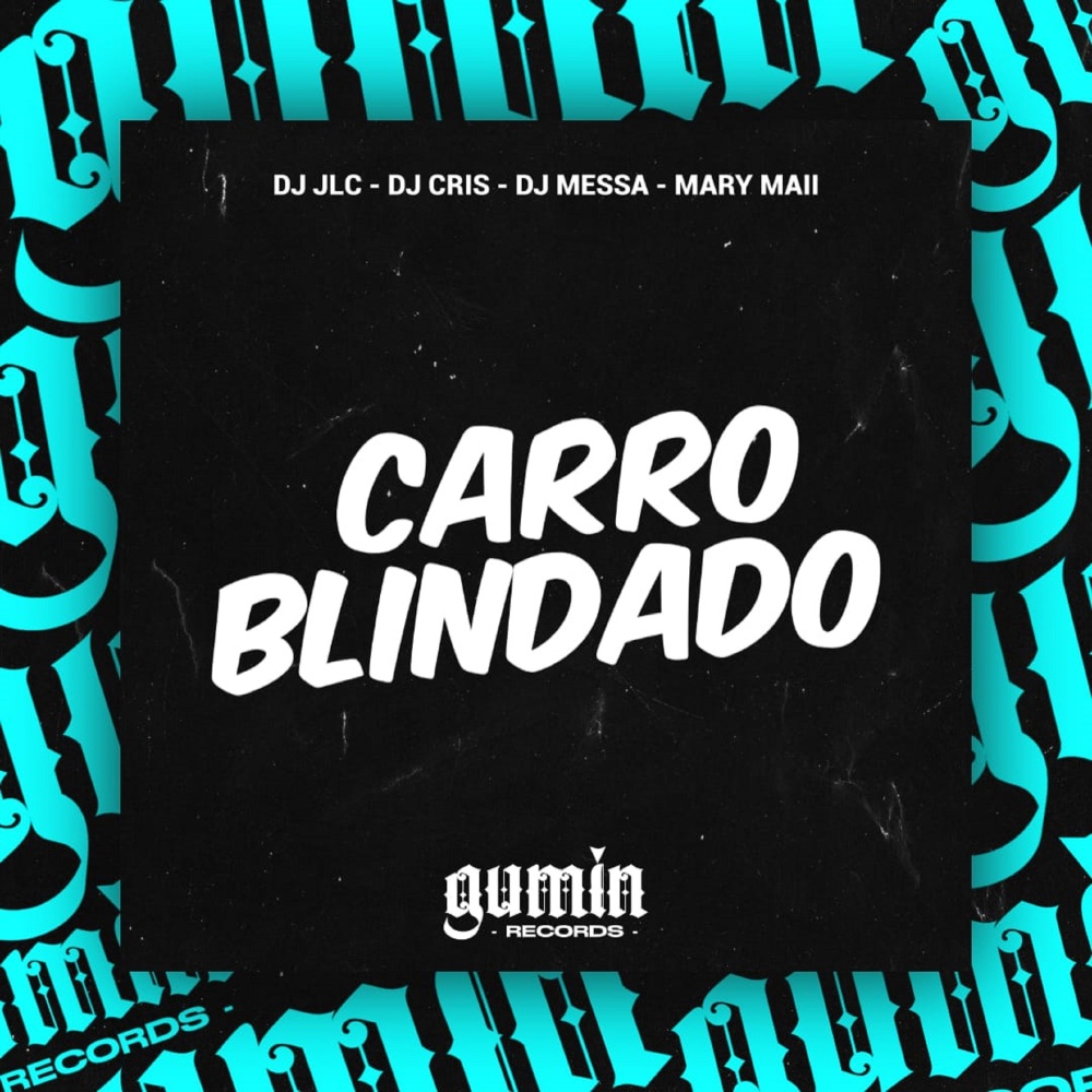 Carro Blindado (Explicit)
