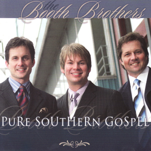 Album Pure Southern Gospel from The Booth Brothers