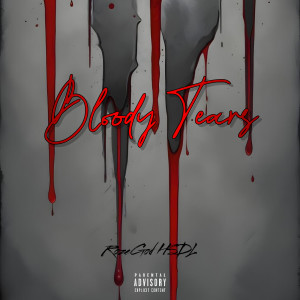 Album Bloody Tears (Explicit) from 