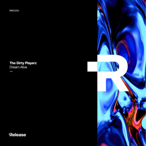Album Dream Alive (Radio Edit) from The Dirty Playerz