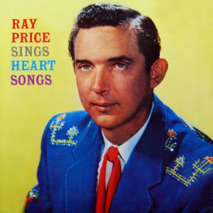 Ray Price的專輯Sings Heart Songs
