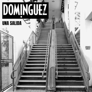 Dominguez的專輯Una salida
