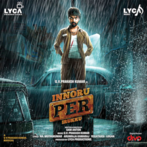 Enakku Innoru Per Irukku (Original Motion Picture Soundtrack)