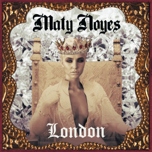 收聽Maty Noyes的London歌詞歌曲