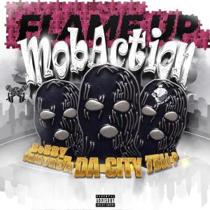 อัลบัม MoB Action (feat. Bobby Shmurda & Tell P) [Explicit] ศิลปิน Bobby Shmurda