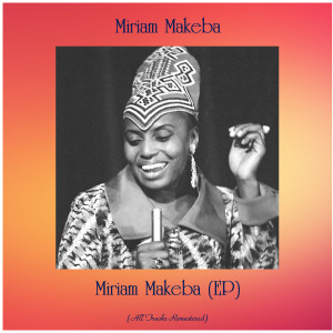 Dengarkan The Retreat Song (Remastered 2016) lagu dari Miriam Makeba dengan lirik