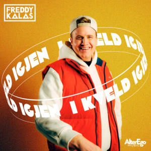 收聽Freddy Kalas的I kveld igjen (Explicit)歌詞歌曲