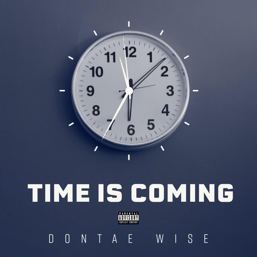 Time Is Coming (Explicit)
